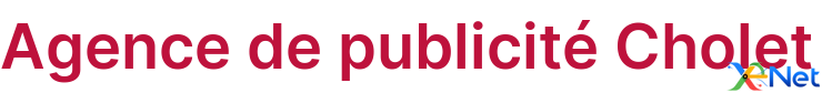 Agence de publicité Cholet